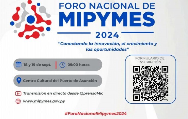 Foro Nacional de Mipymes 2024: “Conectando la innovación el crecimiento y las oportunidades”